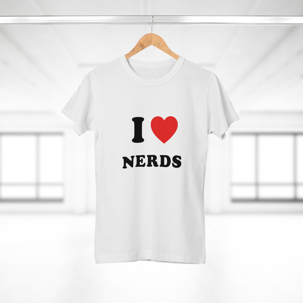 I Love Nerds T-Shirt — Women's Graphic Tee